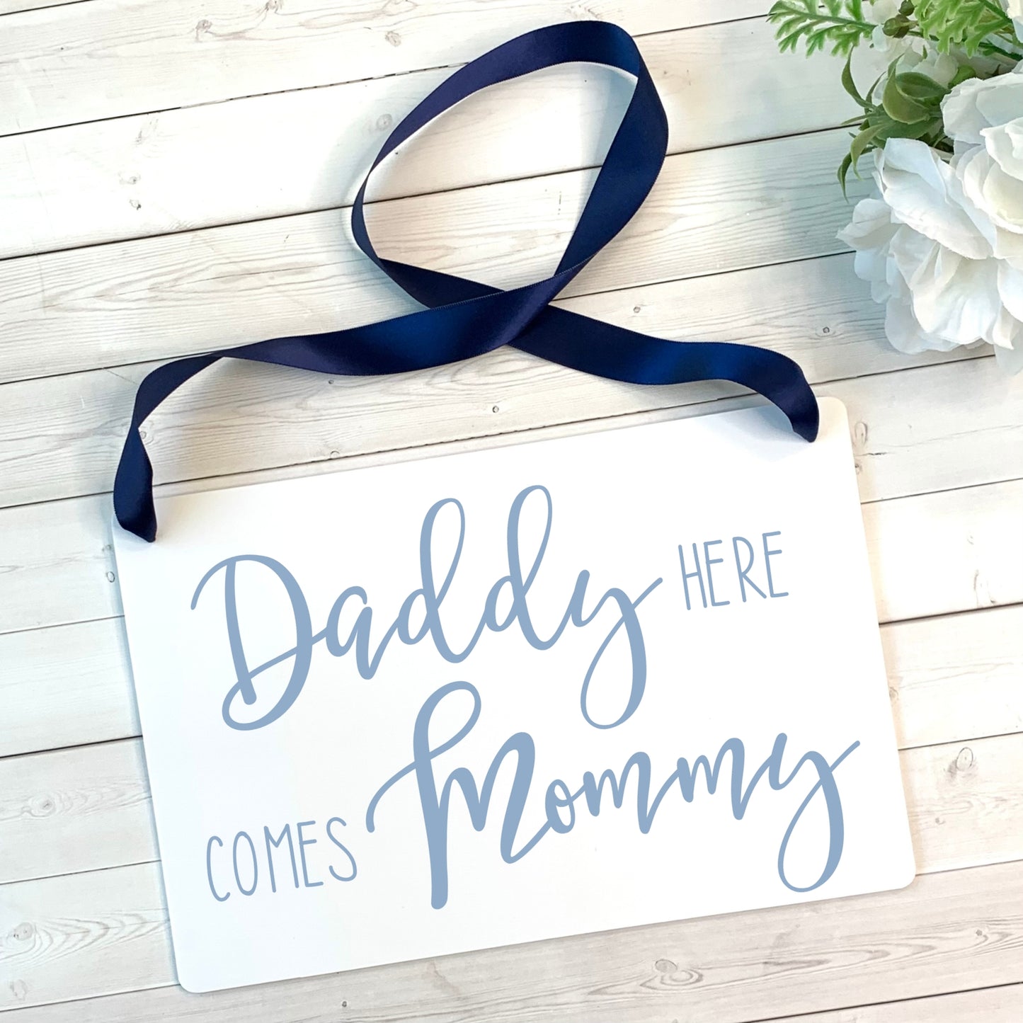 Daddy Here Comes Mommy Wedding Ceremony Ring Bearer or Flower Girl Ceremony Sign